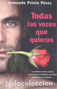 B&uuml;cher: TODAS LAS VECES QUE QUIERAS - PIETRO PEREZ, ARMANDO