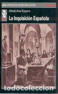Libros: INQUISICION ESPA&Ntilde;OLA HMJ - ALVAR EZQUERRA, ALFREDO