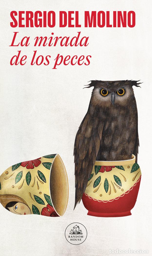 Libros: LA MIRADA DE LOS PECES - Del Molino, Sergio - Foto 1