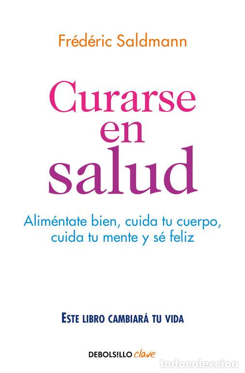 Libros: CURARSE EN SALUD - Saldaman, Frederic - Foto 1