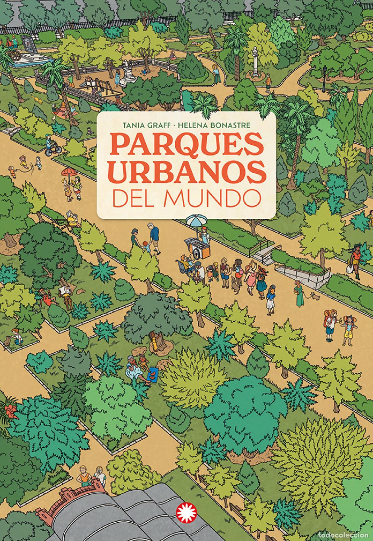 Libros: PARQUES URBANOS DEL MUNDO - Graff, Tania