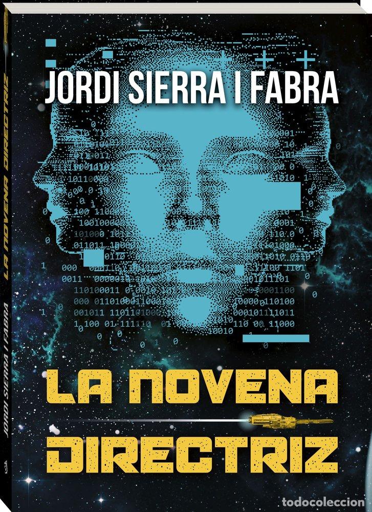books: LA NOVENA DIRECTRIZ - SIERRA I FABRA, JORDI
