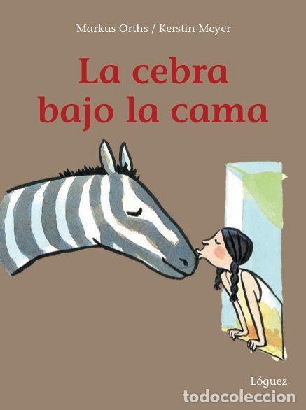 B&uuml;cher: CEBRA BAJO LA CAMA,LA - ORTHS, MARKUS