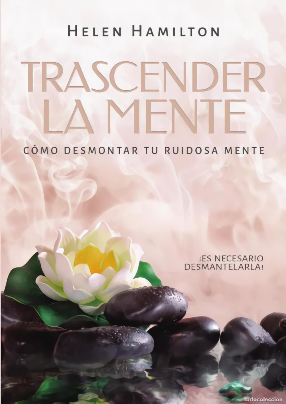 Libros: TRASCENDER LA MENTE - Hamilton, Helen - Foto 1