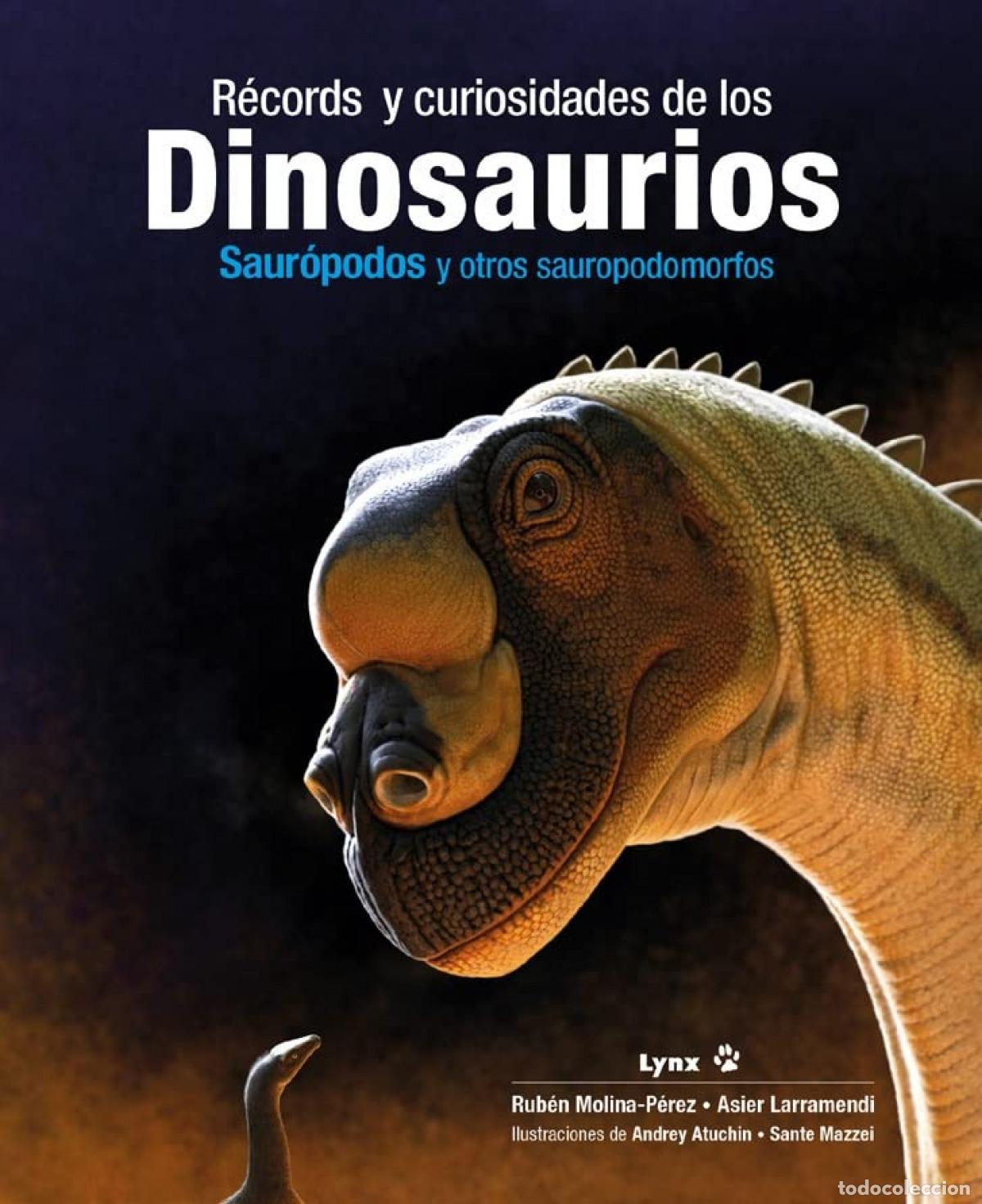 Libros: R&Eacute;CORDS Y CURIOSIDADES DE LOS DINOSAURIOS - Molin P&eacute;rez, Rub&eacute;n