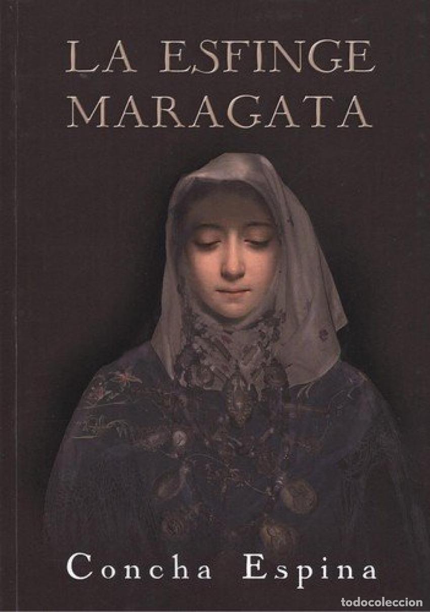 Libros: LA ESFINGE MARAGATA . - Espina, Concha