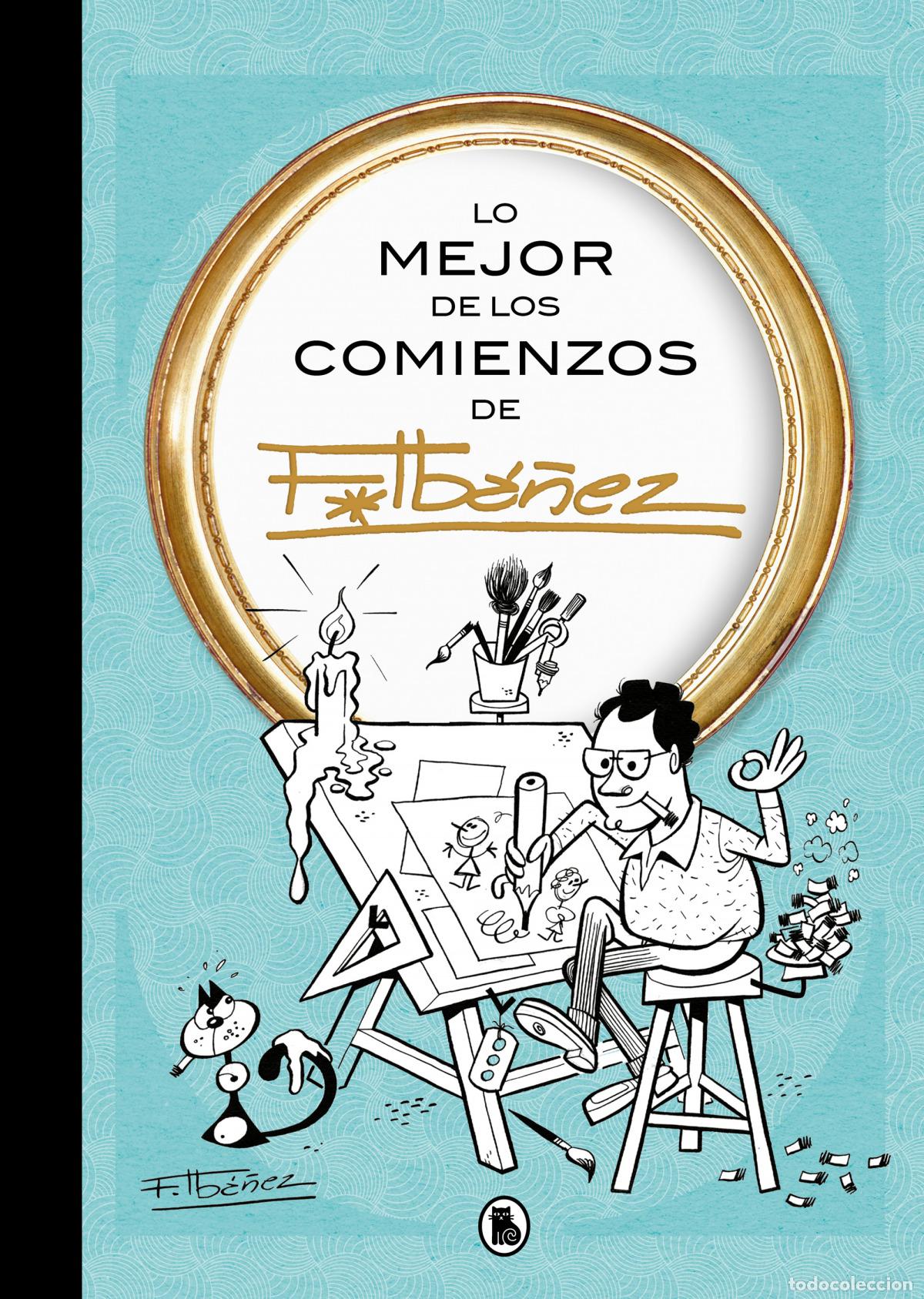 Libros: LO MEJOR DE LOS COMIENZOS DE IBA&Ntilde;EZ - IBA&Ntilde;EZ, FRANCISCO
