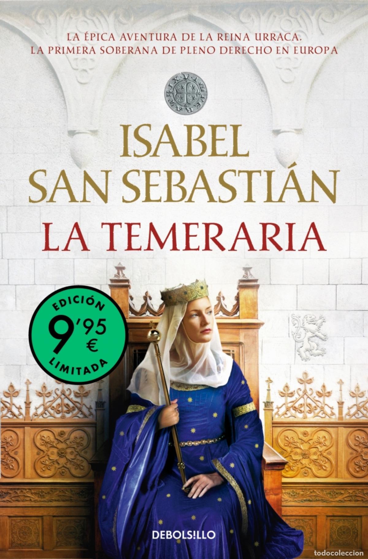 B&uuml;cher: LA TEMERARIA (CAMPA&Ntilde;A EDICI&Oacute;N LIMITADA) - San Sebasti&aacute;n, Isabel