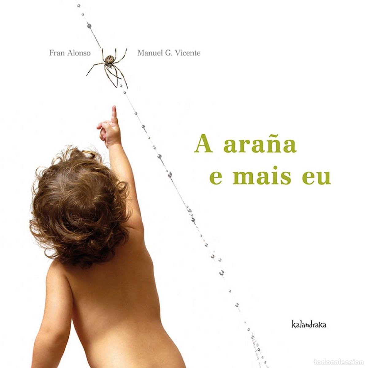 Libri: A ARA&Ntilde;A E MAIS EU - Alonso, Fran