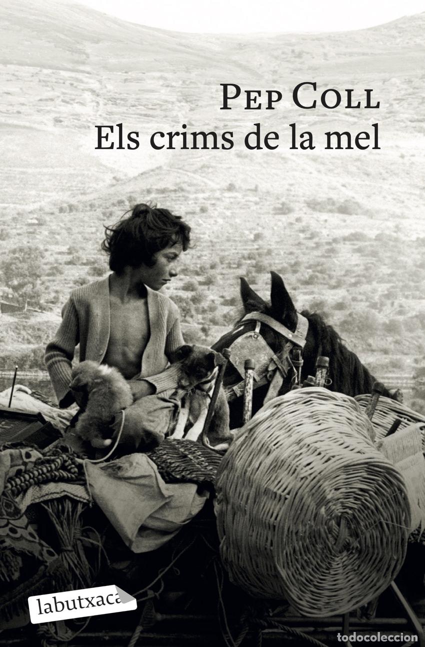 Libri: ELS CRIMS DE LA MEL - Coll, Pep