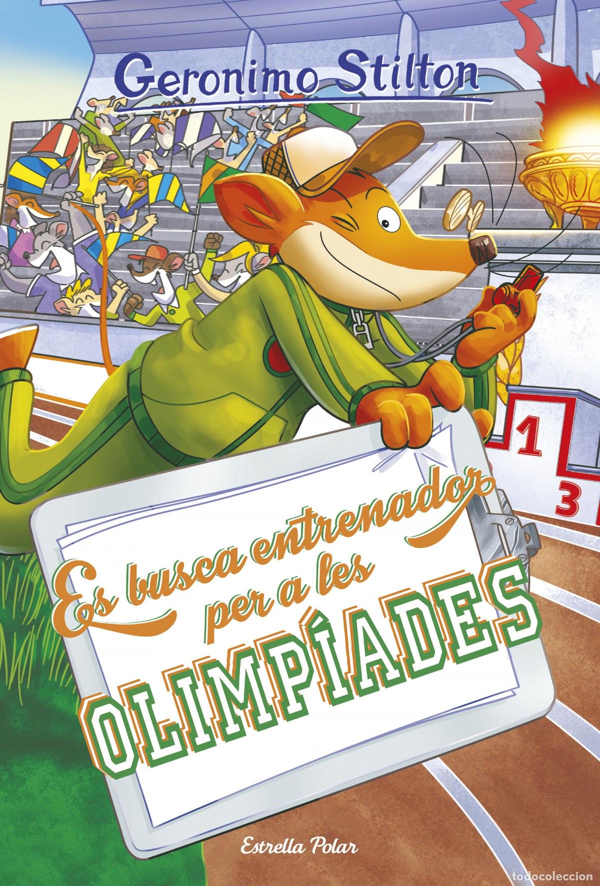 Libros: ES BUSCA ENTRENADOR PER A LES OLIMP&Iacute;ADES - Stilton, Geronimo
