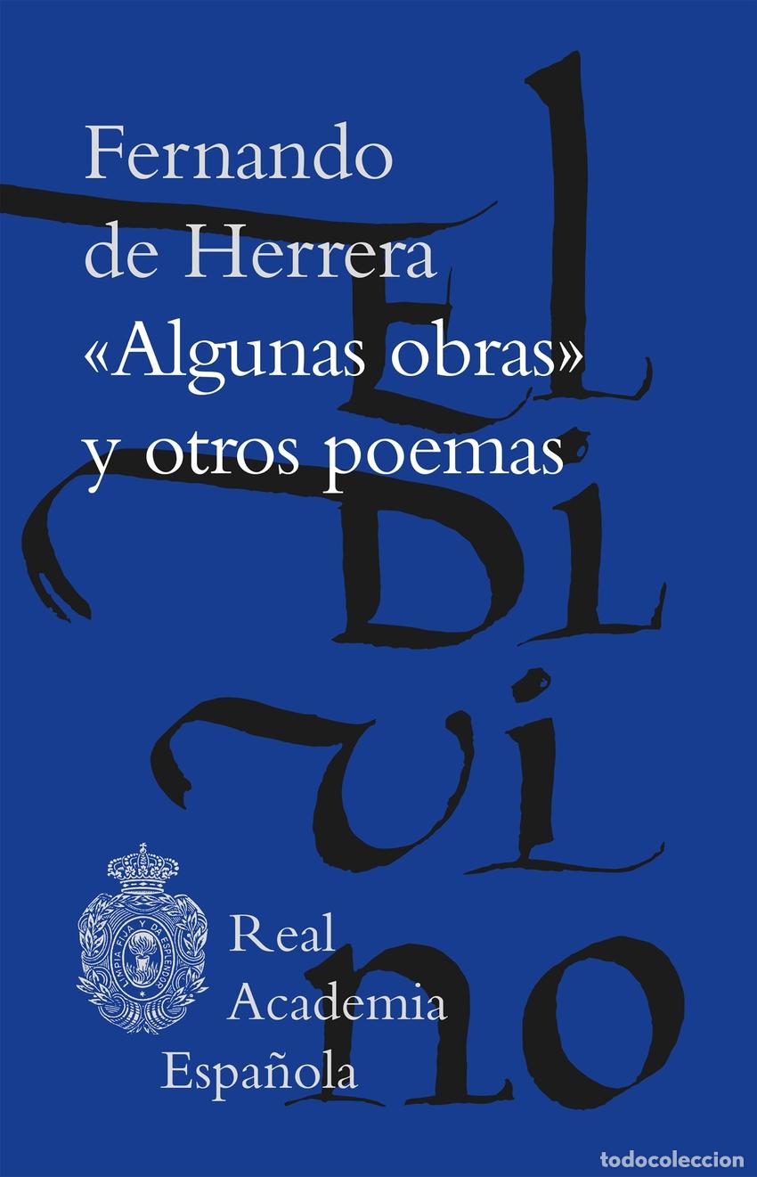Libros: &rdquo;ALGUNAS OBRAS&rdquo; Y OTROS POEMAS - Herrera, Fernando de