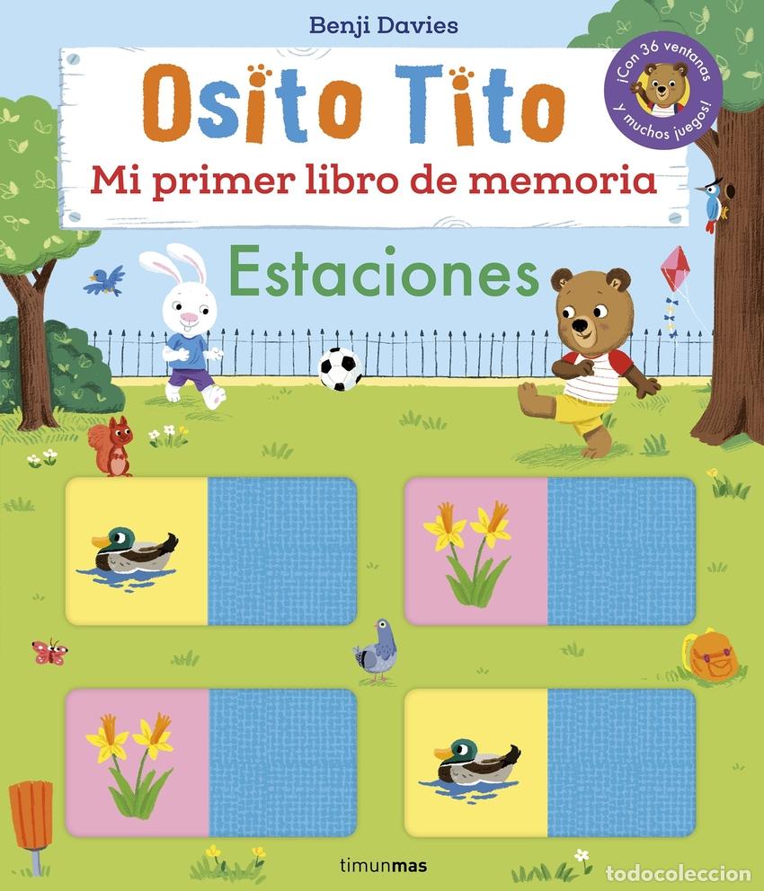 Libri: OSITO TITO. MI PRIMER LIBRO DE MEMORIA. ESTACIONES - Davies, Benji