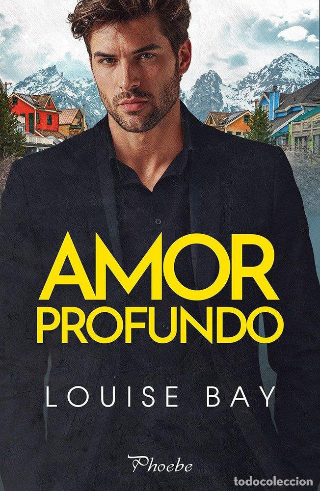 Libros: AMOR PROFUNDO - Bay, Louise - Foto 1