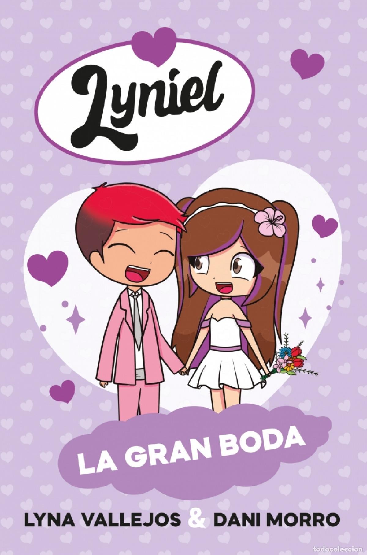 Libri: LYNIEL. LA GRAN BODA - Vallejos, Lyna