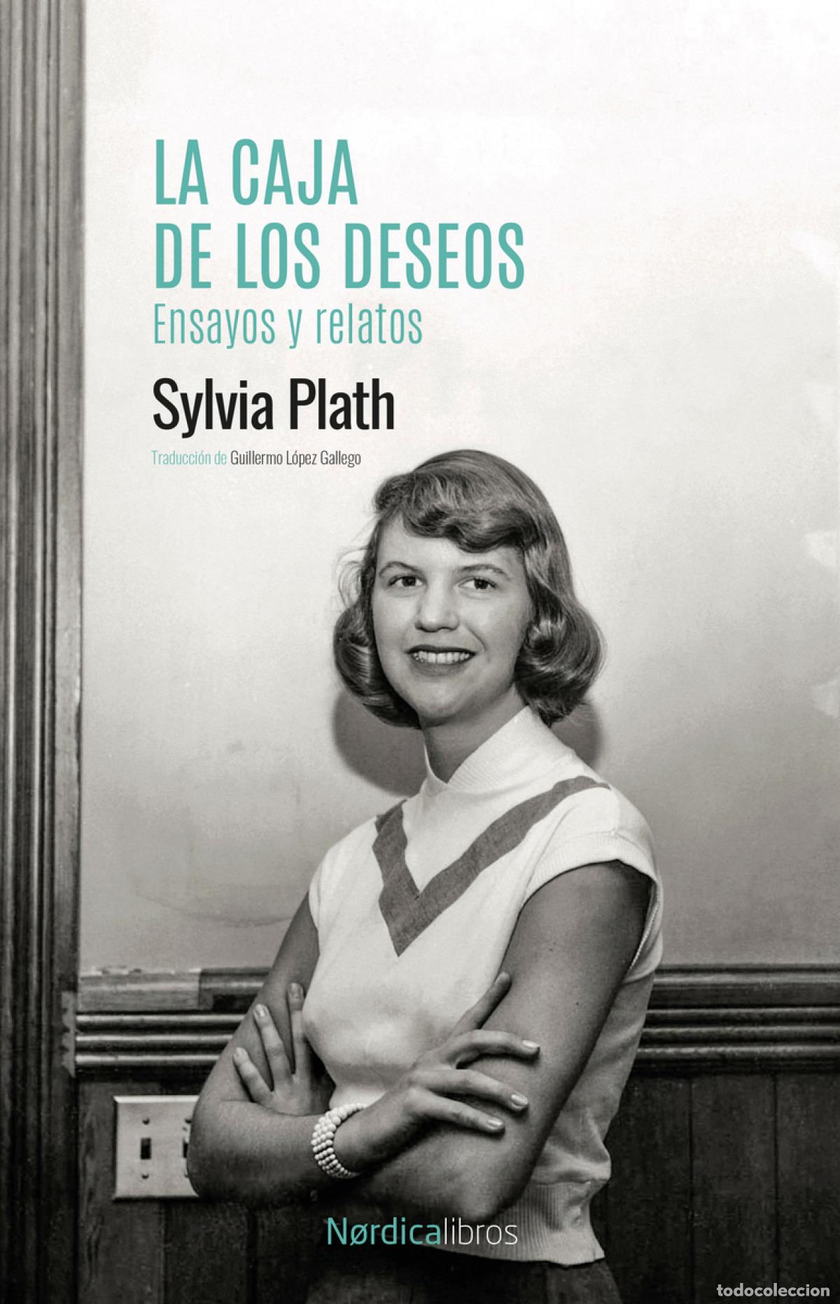 books: CAJA DE LOS DESEOS, LA. ENSAYOS Y RELATOS - PLATH, SYLVIA