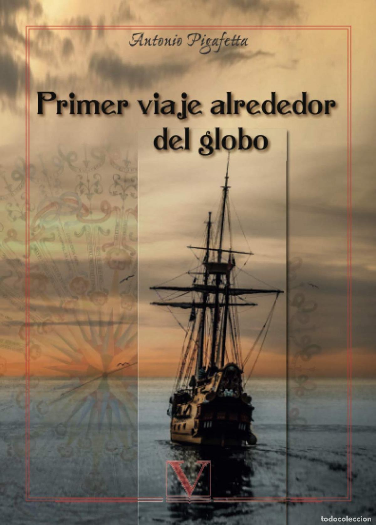 B&uuml;cher: PRIMER VIAJE ALREDEDOR DEL GLOBO - Pigafetta, Antonio