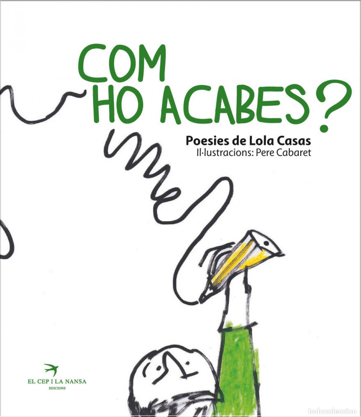 books: COM HO ACABES? - CASAS, LOLA