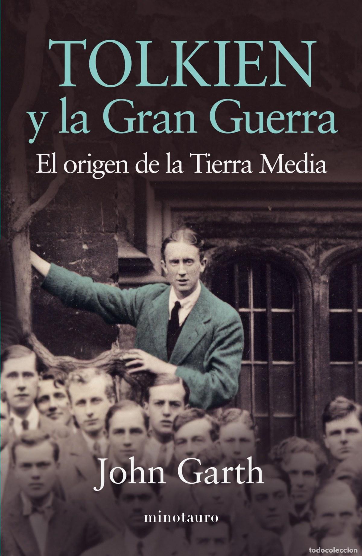 Libros: TOLKIEN Y LA GRAN GUERRA - Garth, John - Foto 1