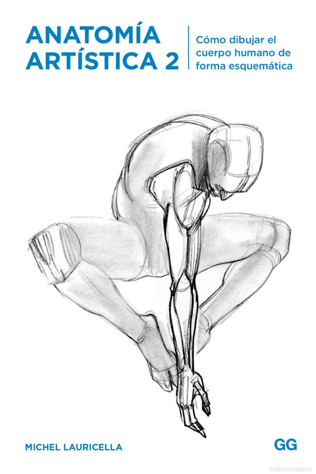 B&uuml;cher: ANATOM&Iacute;A ART&Iacute;STICA 2 - Lauricella, Michel