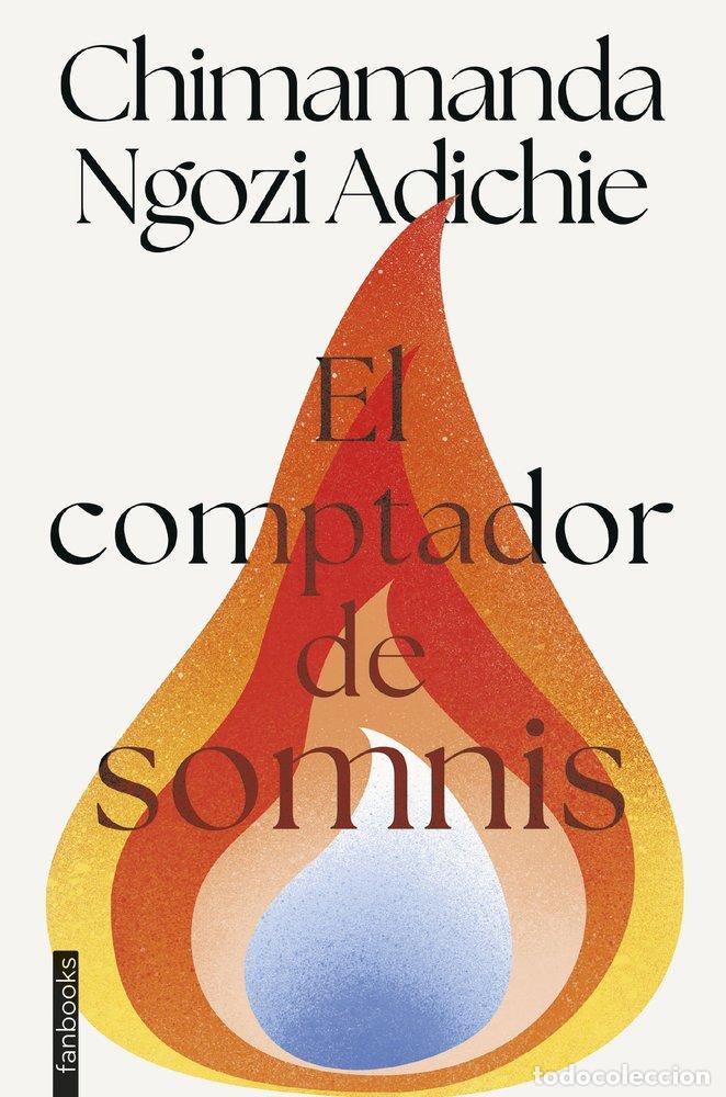 Libri: EL COMPTADOR DE SOMNIS - NGOZI ADICHIE, CHIMAMANDA