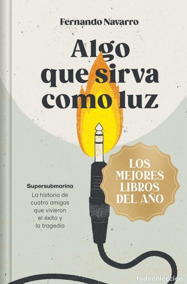 books: ALGO QUE SIRVA COMO LUZ (EDICI&Oacute;N LIMITADA &middot; NAVIDAD GRANDES &Eacute;XITOS) - Navarro, Fernando