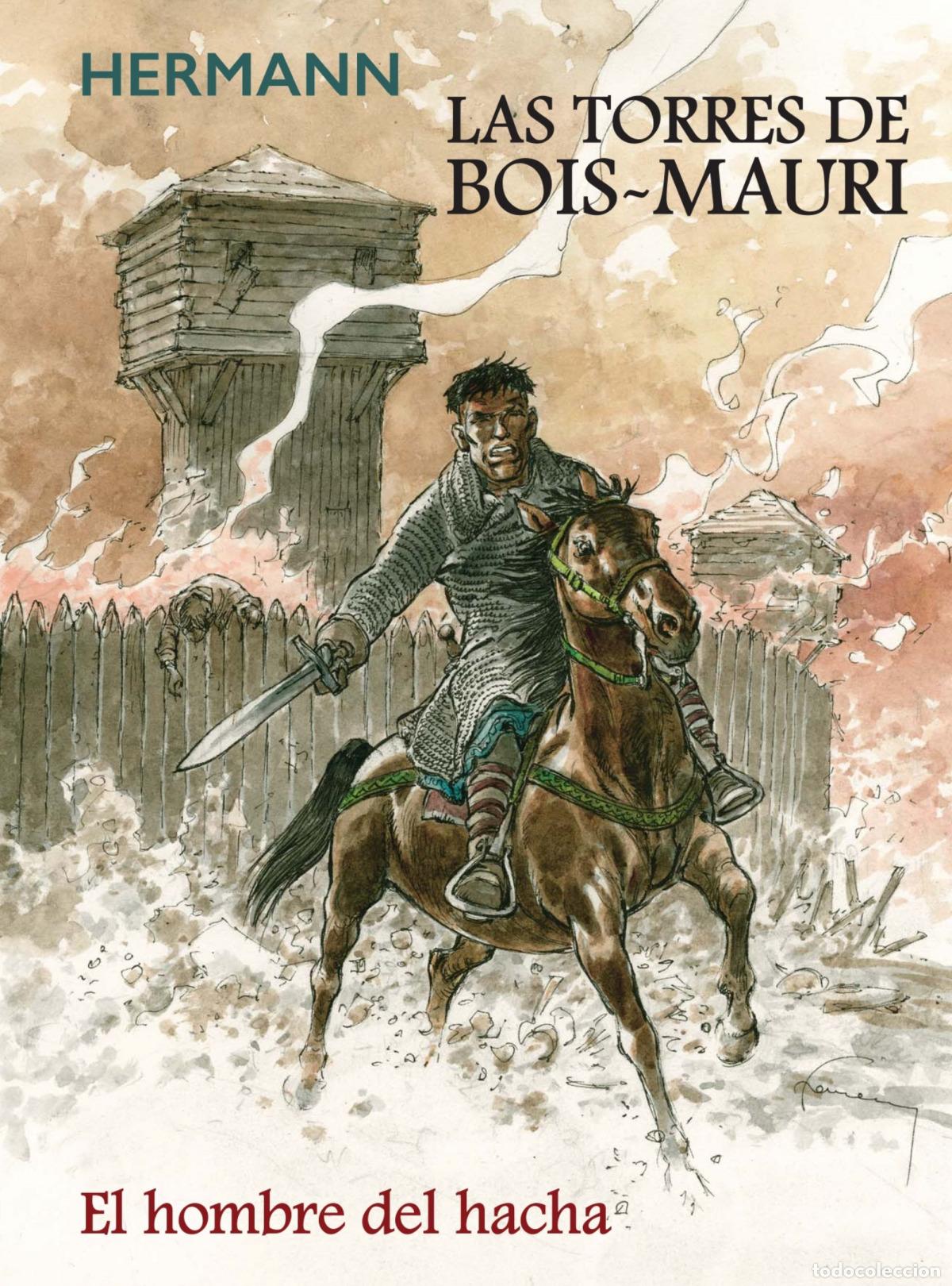 B&uuml;cher: LAS TORRES DE BOIS MAURI. EL HOMBRE DEL HACHA - Huppen, Hermann