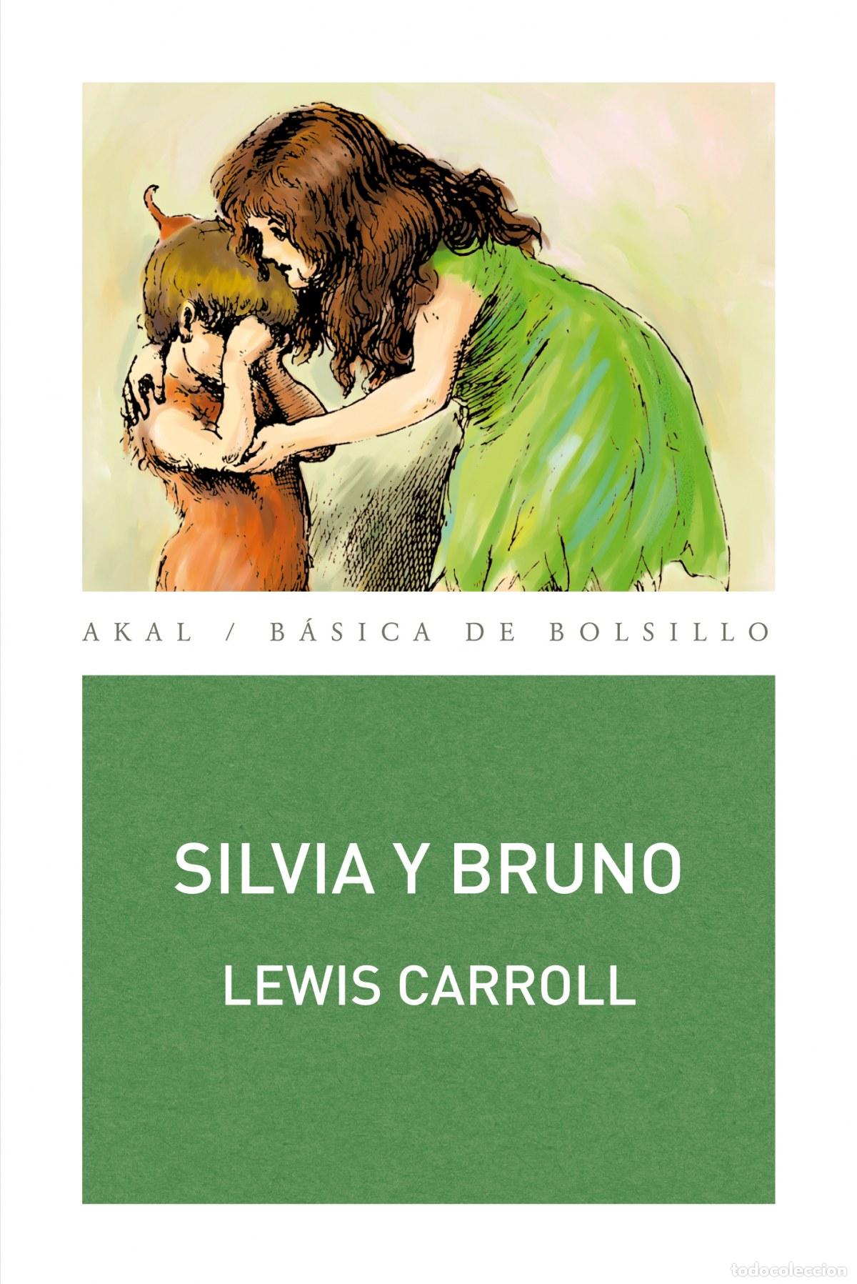 Libros: SILVIA Y BRUNO - CARROLL, LEWIS - Foto 1