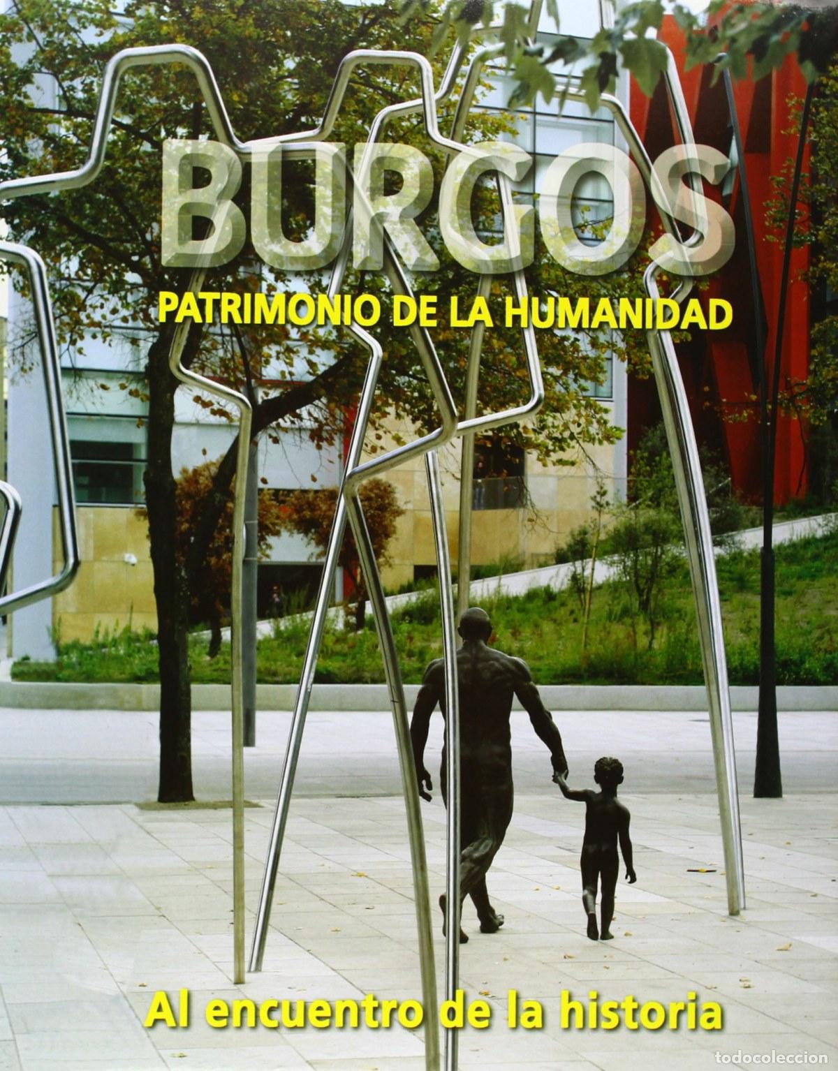 Libros: BURGOS. PATRIMONIO DE LA HUMANIDAD - VV.AA.