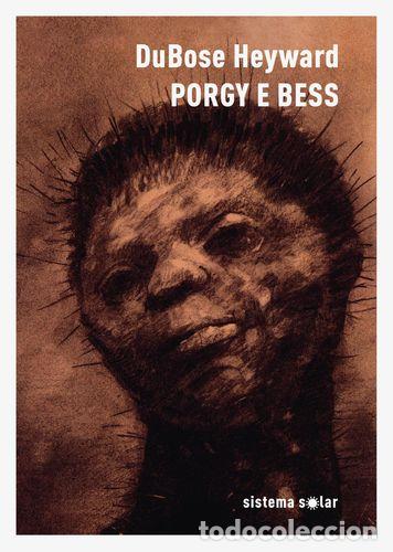 Libri: PORGY E BESS - Heyward, Dubose