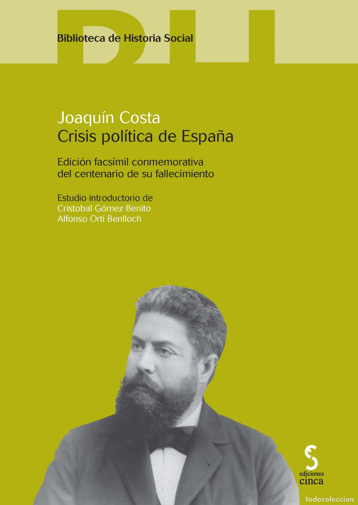 Libri: CRISIS POL&Iacute;TICA DE ESPA&Ntilde;A - Costa, Joaqu&iacute;n