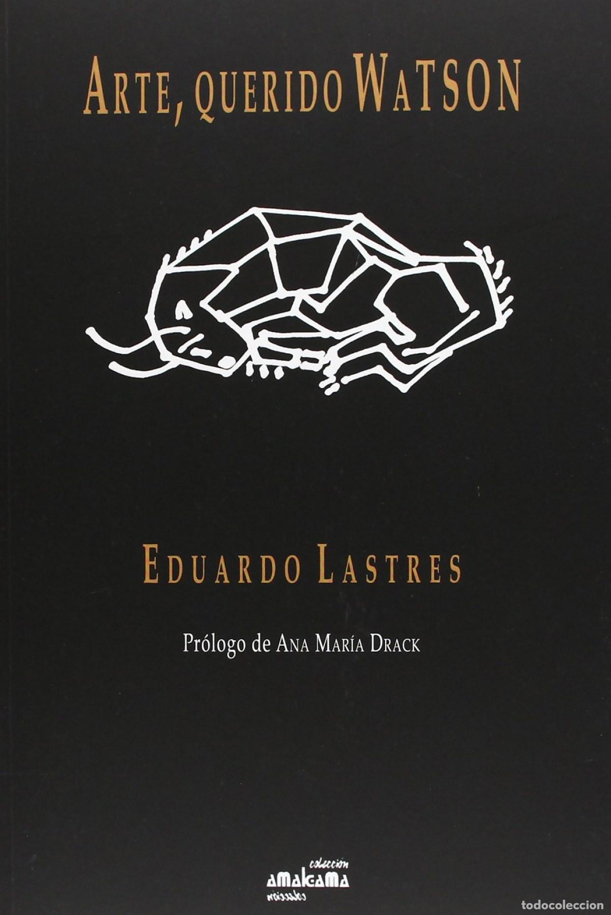Libros: ARTE, QUERIDO WATSON - Lastres, Eduardo - Foto 1