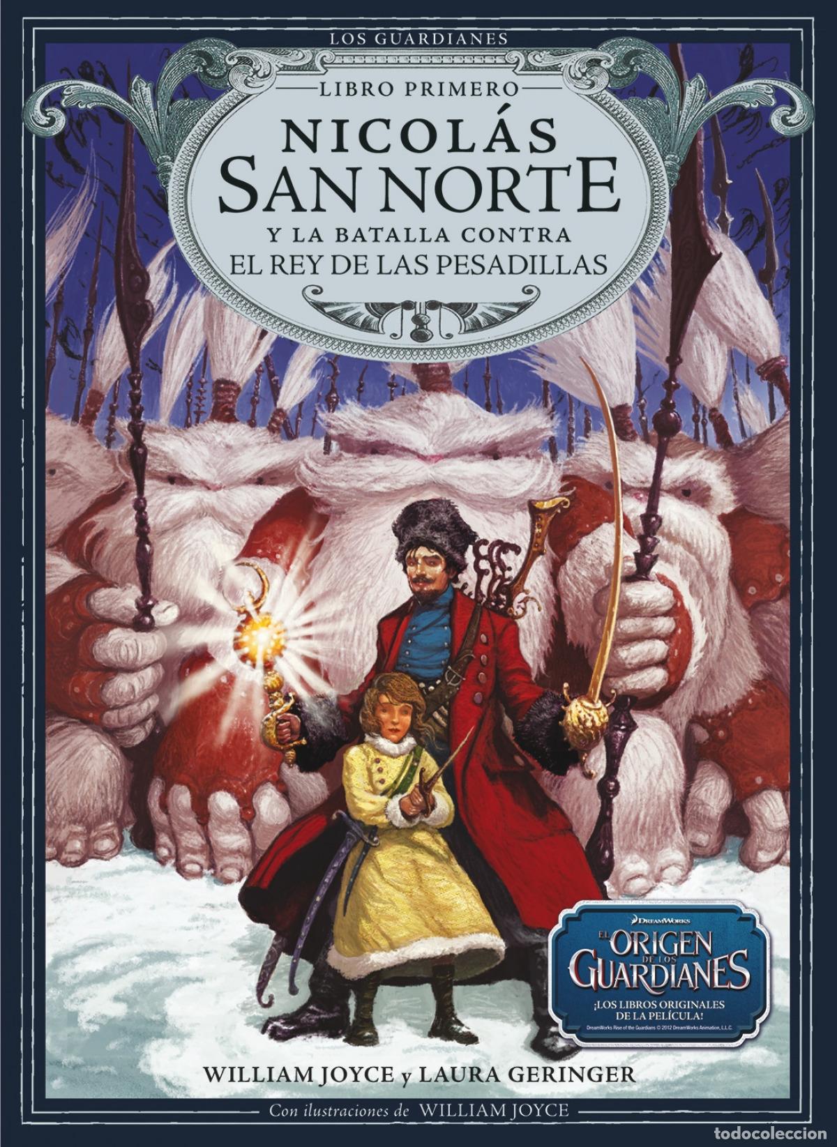 Libri: I.NICOLAS SAN NORTE Y BATALLA CONTRA REY PESADILLAS - Joyce, William