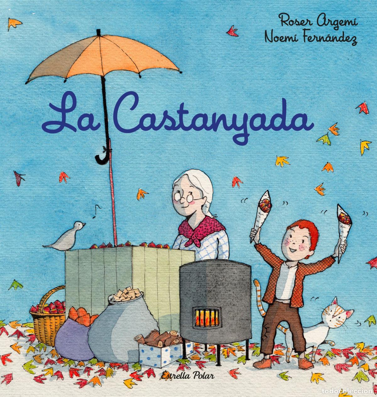 Libri: LA CASTANYADA - Fern&agrave;ndez Selva, Noem&iacute;