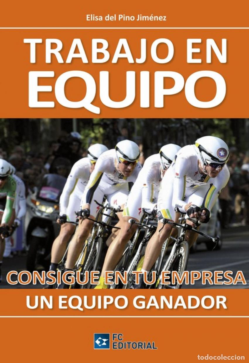 Libri: TRABAJO EN EQUIPO - Del Pino