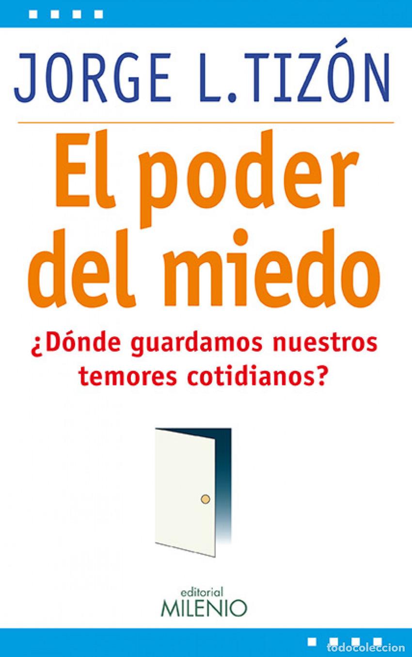 Libros: EL PODER DEL MIEDO - TIZON, JORGE L - Foto 1