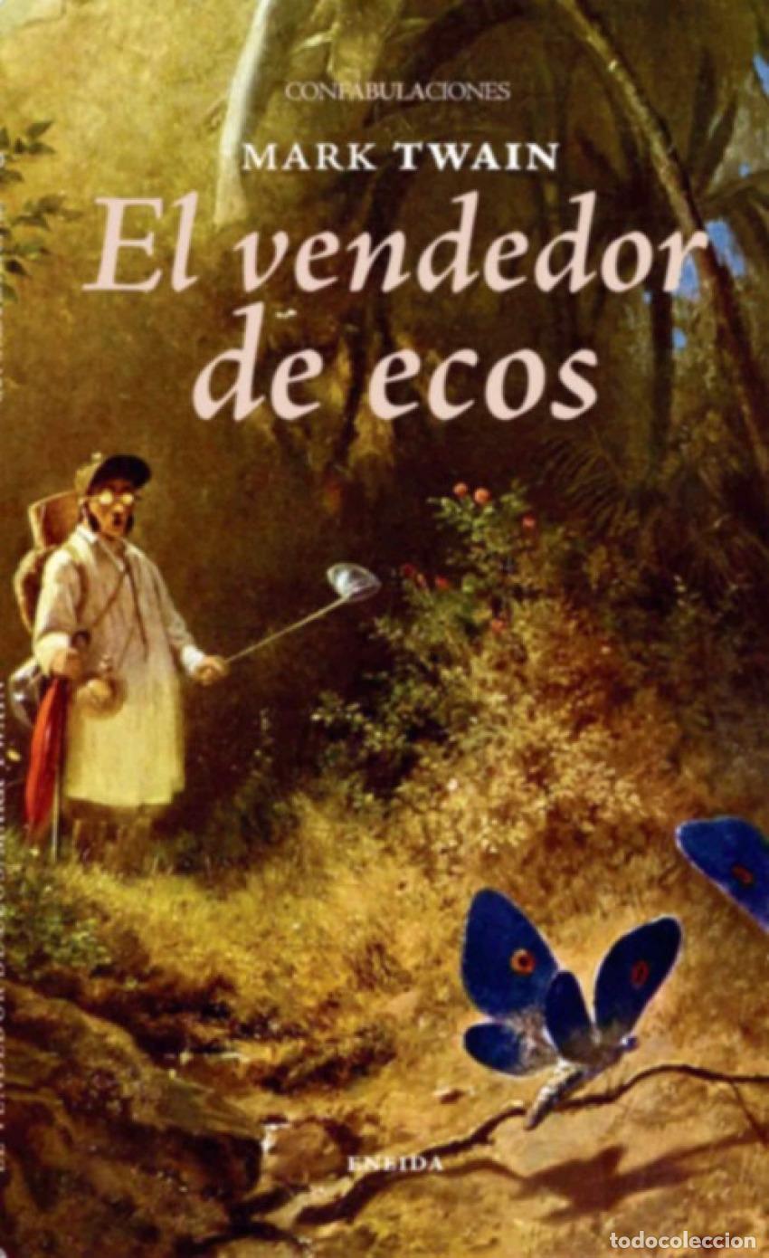 Libros: EL VNEDEDOR DE ECOS - Twain, Mark - Foto 1