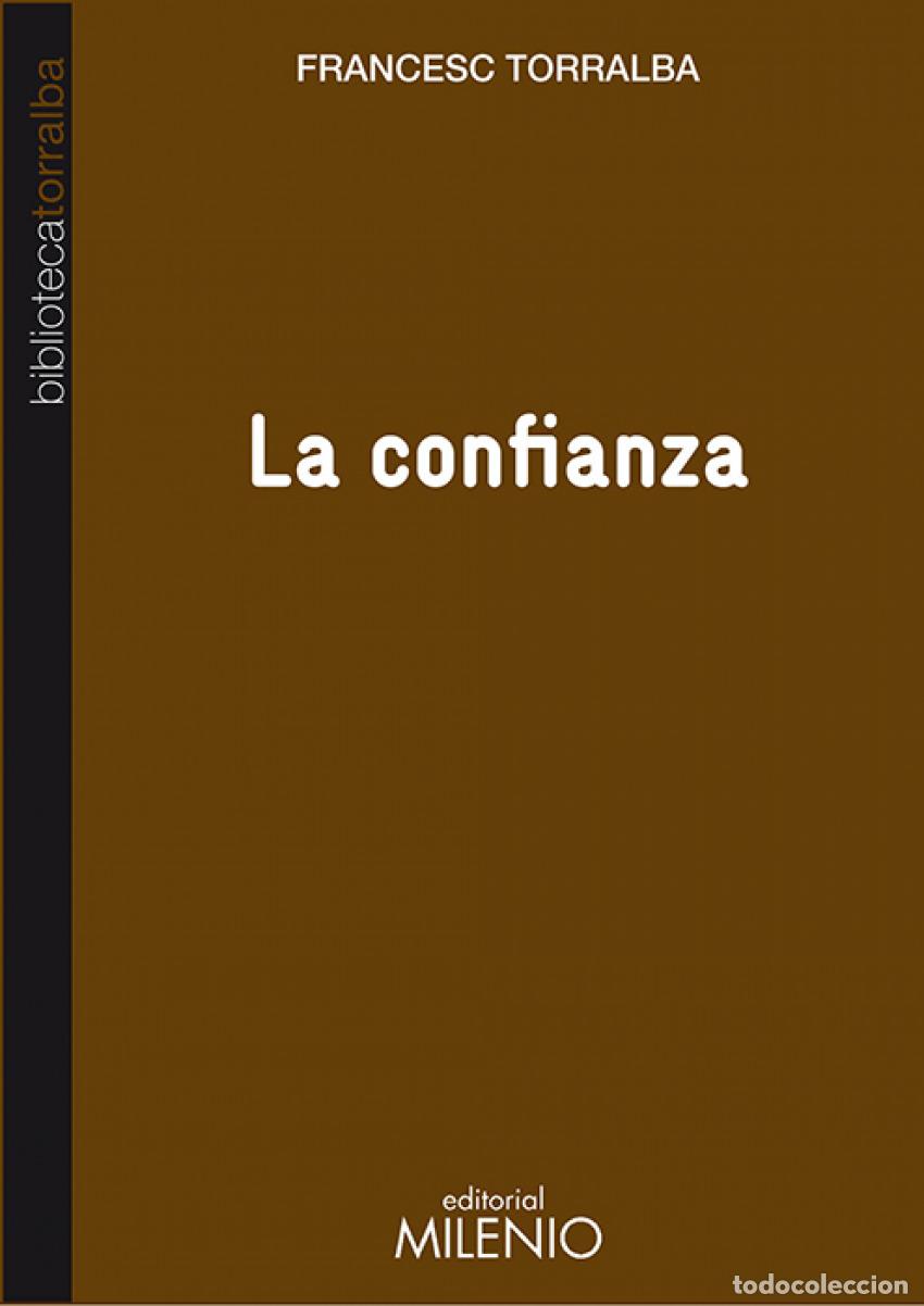 books: LA CONFIANZA - TORRALBA ROSELLO, FRANCESC