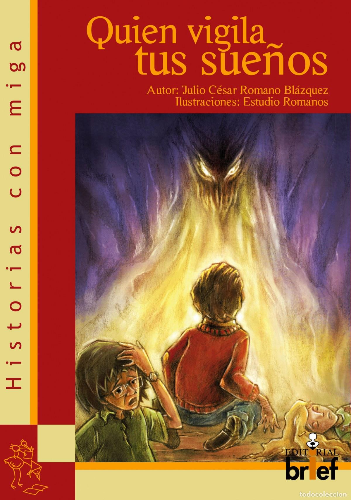 Libros: QUIEN VIGILA TUS SUE&Ntilde;OS - Romano, Julio Cesar