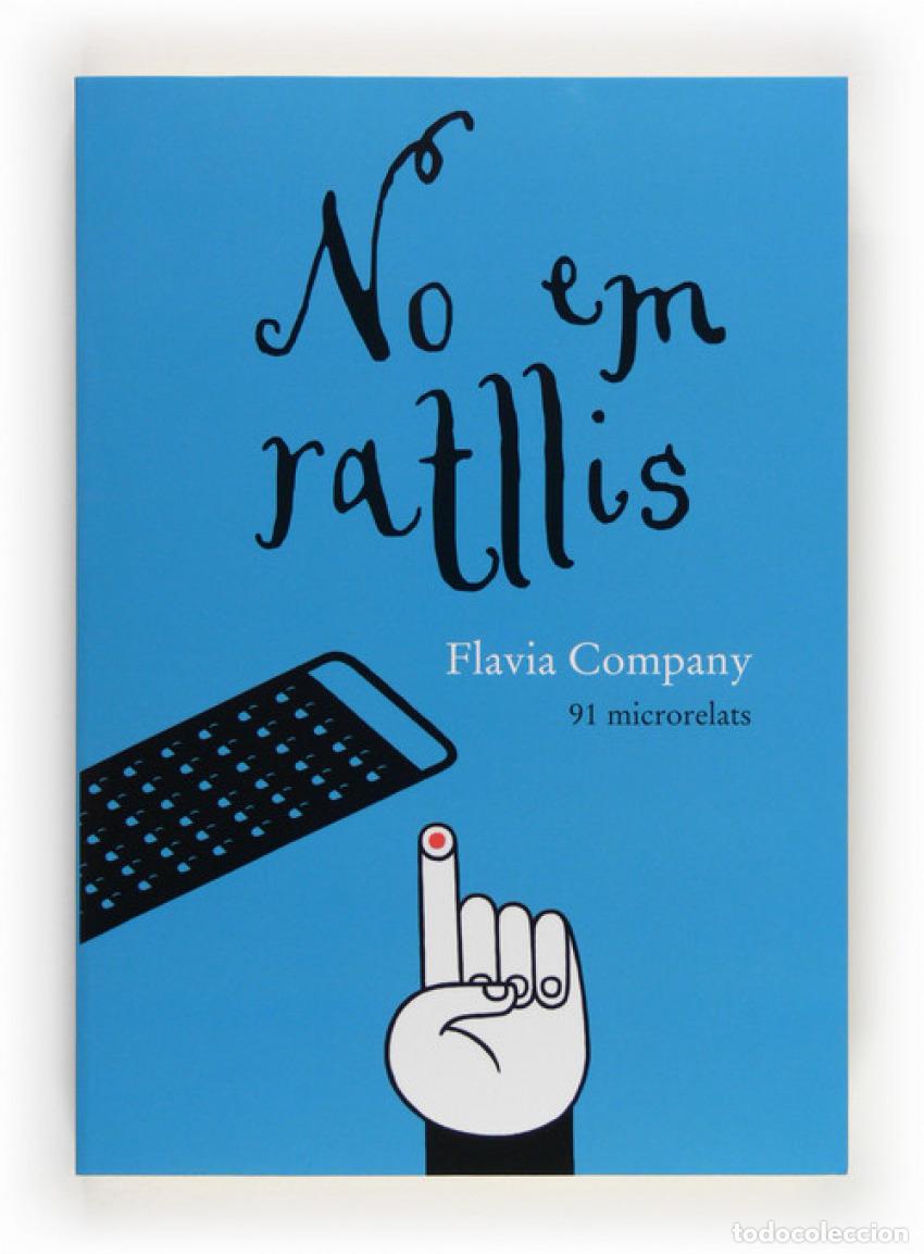 Libri: NO EM RATLLIS - COMPANY, FLAVIA