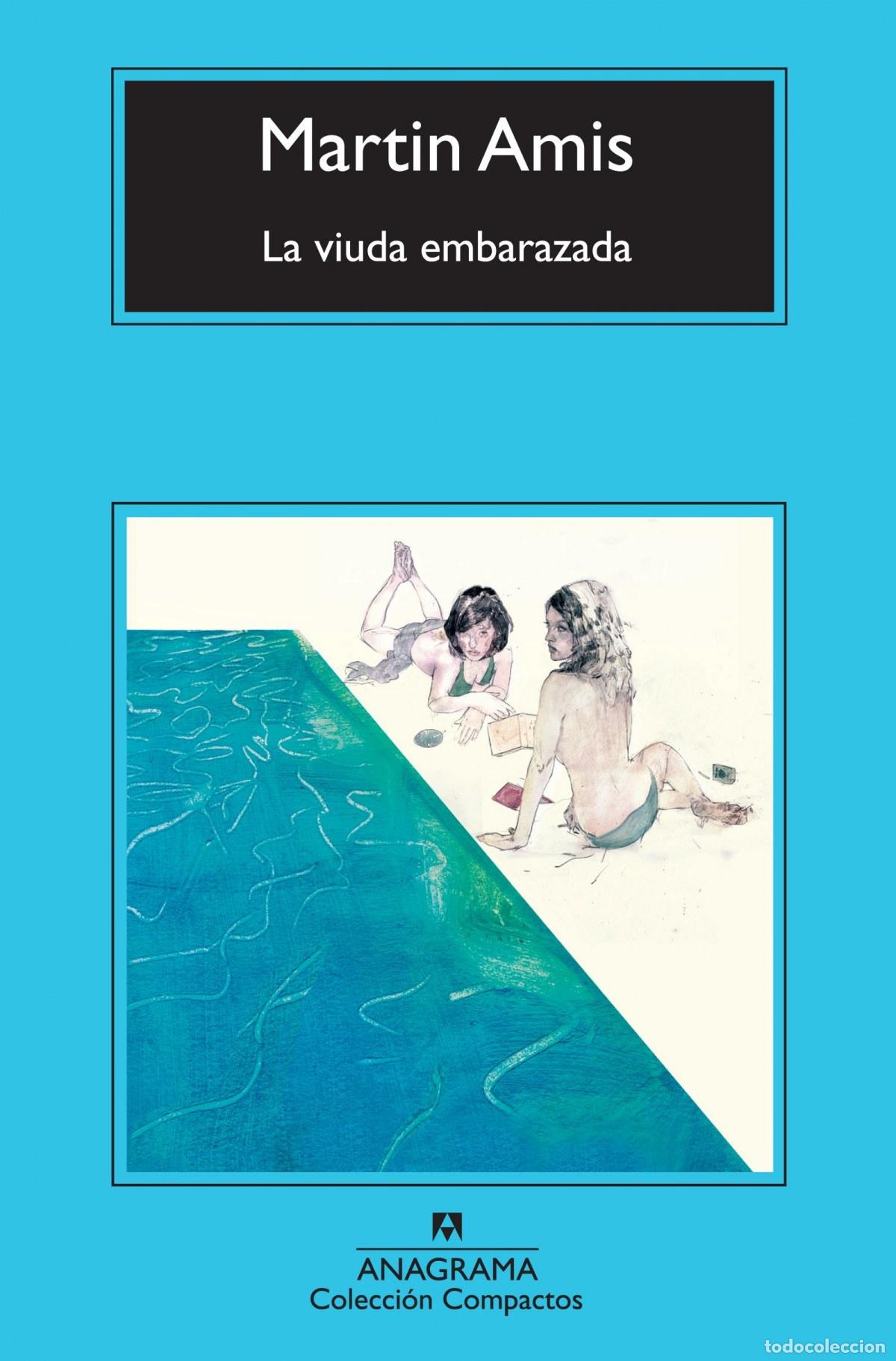Libri: LA VI&Uacute;DA EMBARAZADA - Amis, Martin