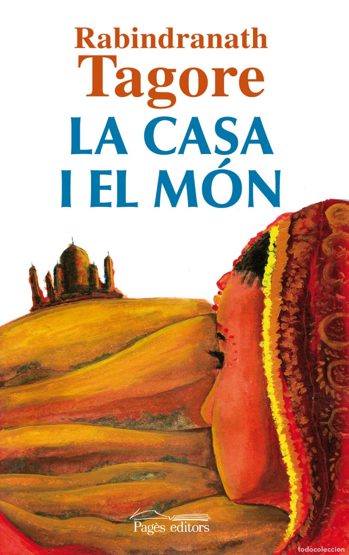 Libros: LA CASA I EL MON - Tagore, Rabindranath - Foto 1