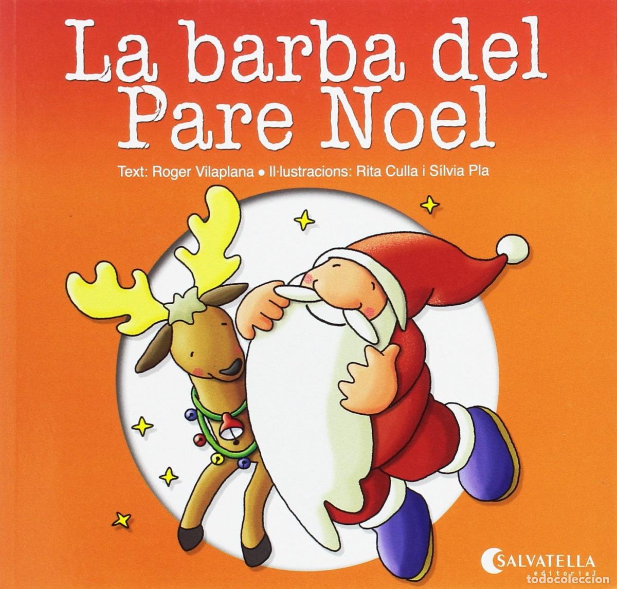 Libri: LA BARBA DEL PARE NOEL - Vilaplana, Roger