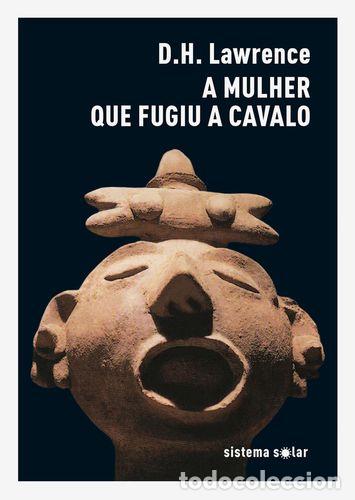 B&uuml;cher: A MULHER QUE FUGIU A CAVALO - Lawrence, D H