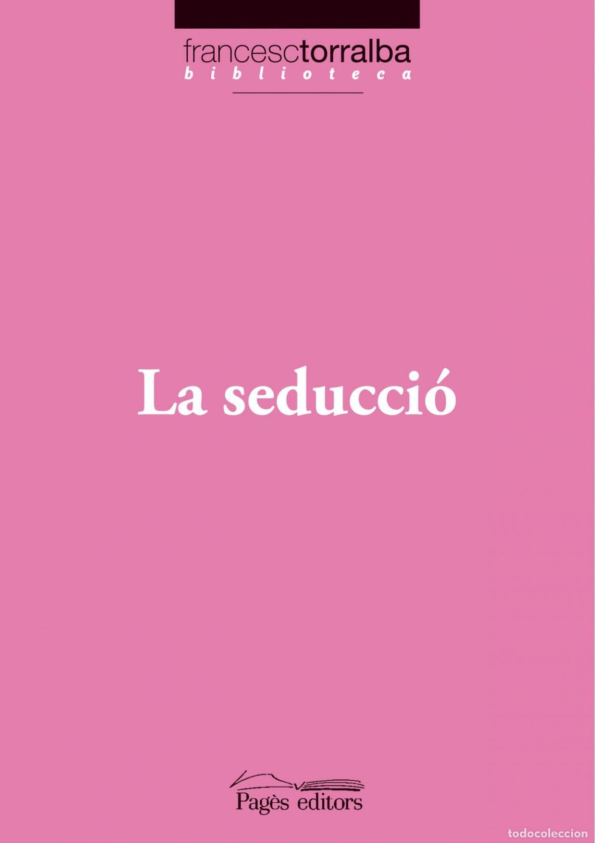 Libros: LA SEDUCCIO - Torralba, Francesc - Foto 1