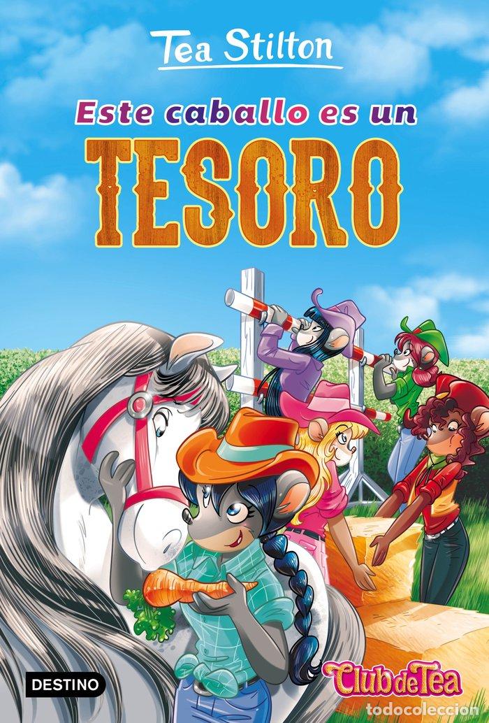 Libros: VIDA EN RATFORD 27 ESTE CABALLO ES UN TESORO - STILTON, TEA