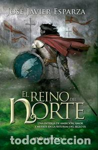 Libros: REINO DEL NORTE,EL - ESPARZA, JOSE JAVIER