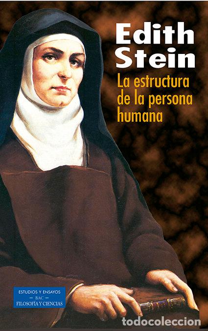 Libri: ESTRUCTURA DE LA PERSONA HUMANA,LA - STEIN, EDITH