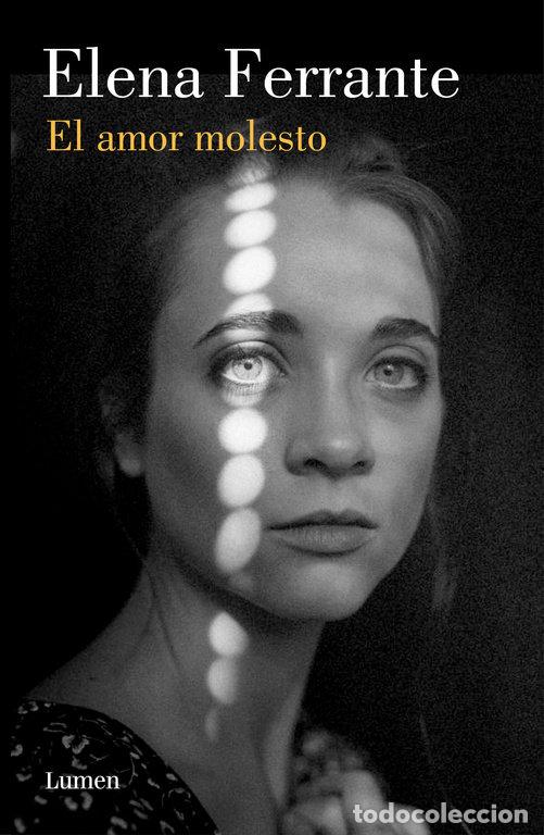 Libros: EL AMOR MOLESTO - Ferrante, Elena - Foto 1
