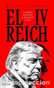 Libri: EL IV REICH - Carde&ntilde;osa, Bruno